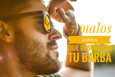 5 Malos Hábitos Que Destruyen Tu Barba.